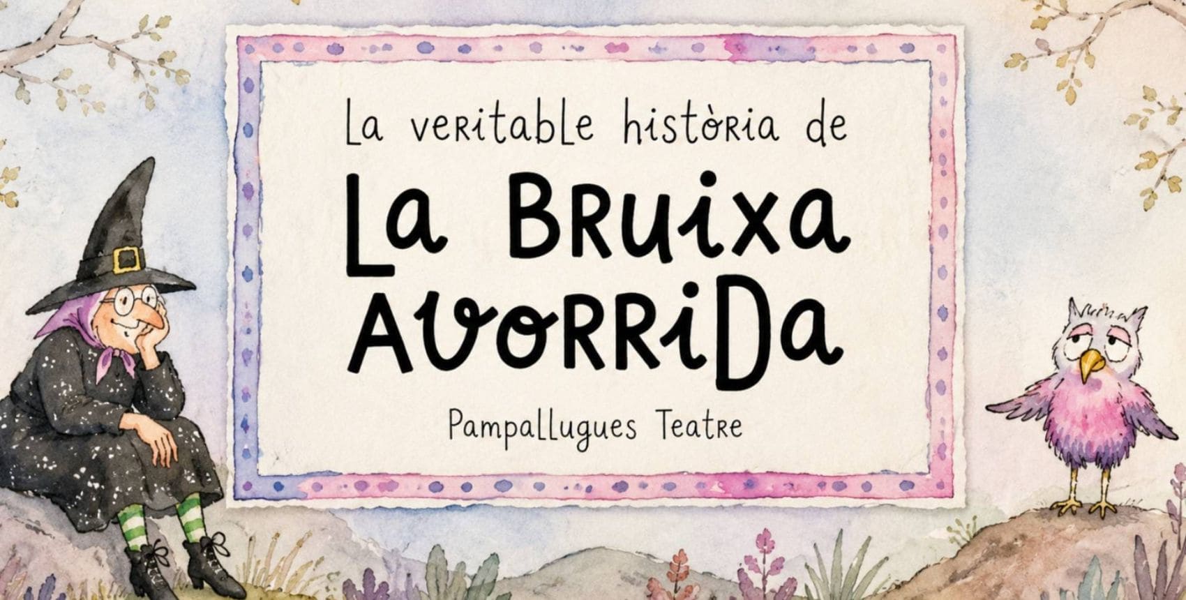 La veritable història de la Bruixa Avorrida